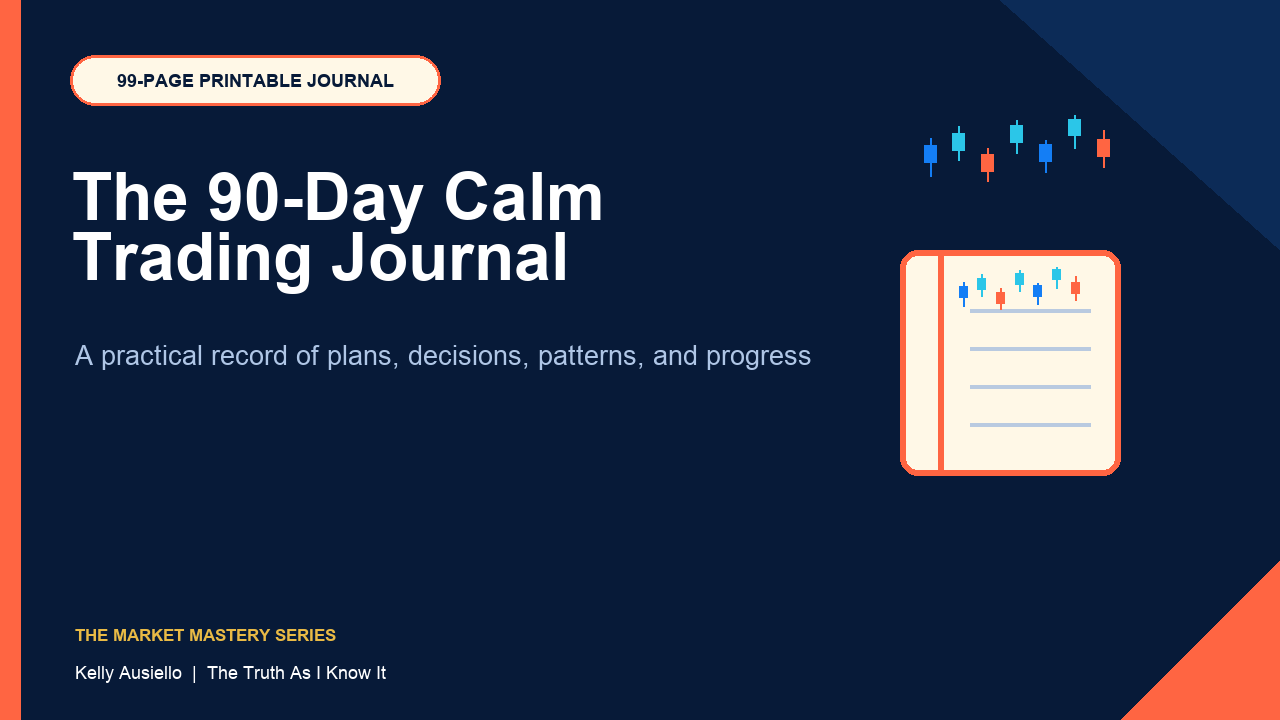 Cover of The 90-Day Calm Trading Journal by Kelly Ausiello